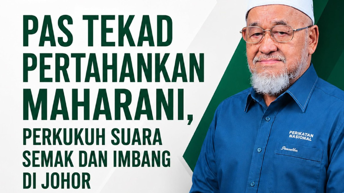 Johor PAS Chief Makes Final Pitch to Defend Maharani as Party's Sole Remaining Seat
