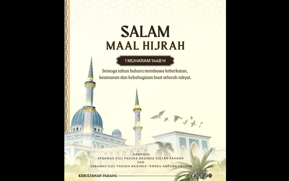 Pahang's Rulers Extend Maal Hijrah Greetings to State Muslims