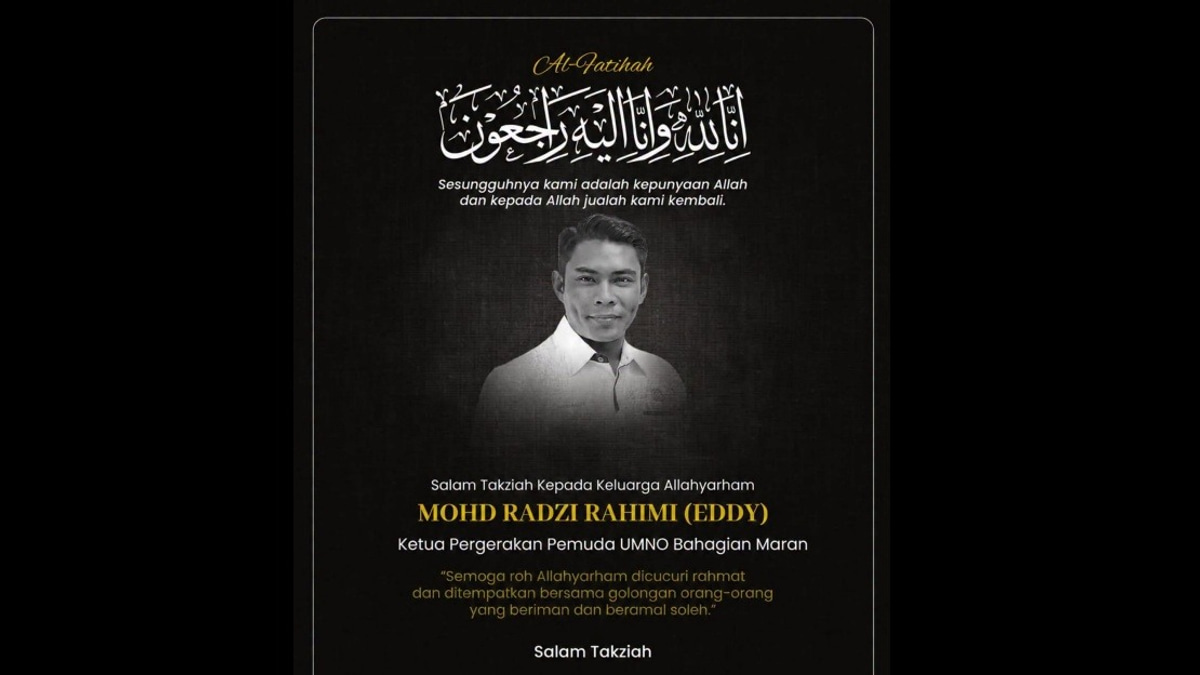 UMNO President Mourns Death of Maran Youth Chief in Bentong Tragedy